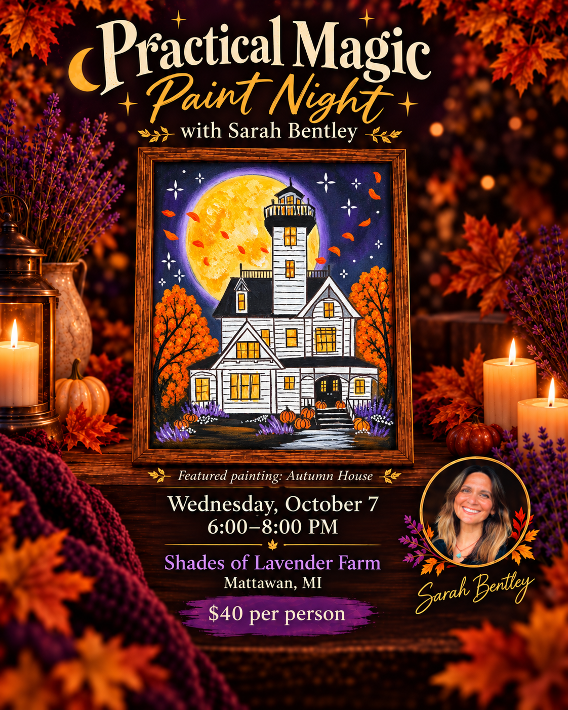 Practical Magic Paint Night with Sarah Bentley — Autumn House — October 7, 2026